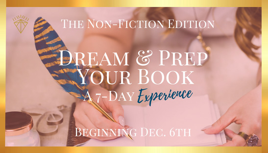 FREE (& Fun!) 7-Day Dream & Prep Your Book Experience