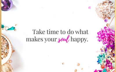 Make your soul happy