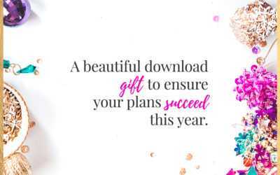 A beautiful download gift to ensure your plans succeed this year